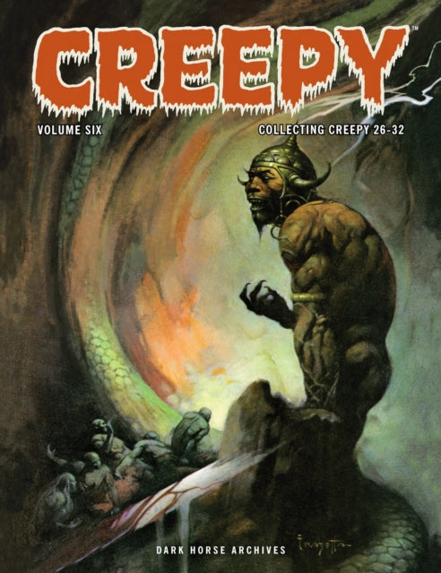 Book cover of: Creepy Archives Volume 6. By: Frank Frazetta
