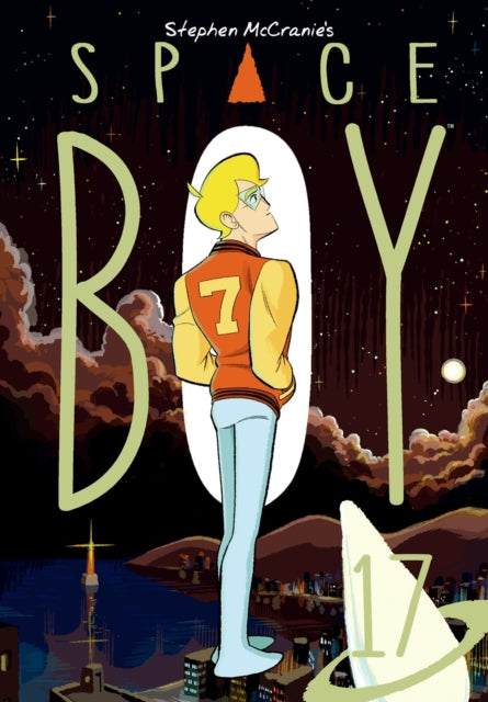 Book cover of: Stephen McCranie's Space Boy Volume 17. By: Stephen McCranie
