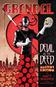 Book cover of: Grendel: Devil by the Deed - Master's Edition. By: Matt Wagner