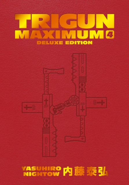 Trigun Maximum Deluxe Edition Volume 4 9781506738758 Yasuhiro Nightow