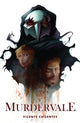 Book cover of: Murdervale. By: Vicente Cifuentes