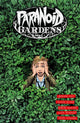 Book cover of: Paranoid Gardens. By: Gerard Way