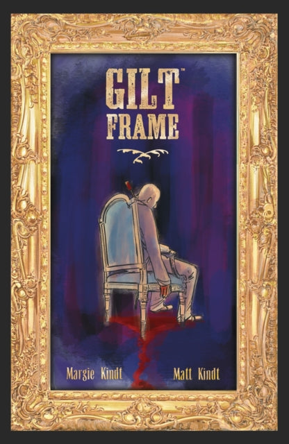Book cover of: Gilt Frame. By: Matt Kindt