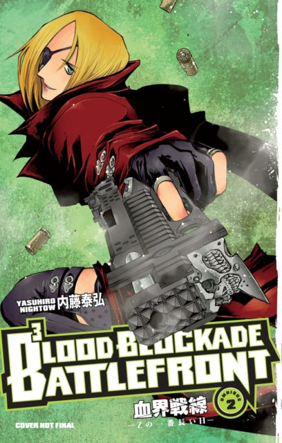 Book cover of: Blood Blockade Battlefront Omnibus Volume 2