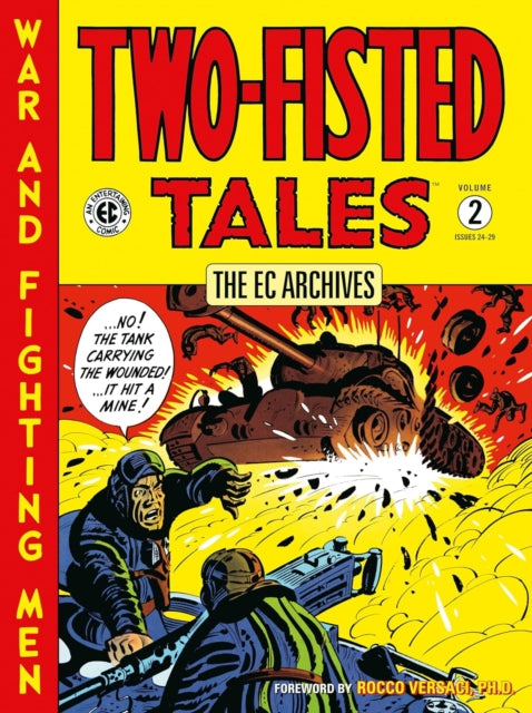 Book cover of: EC Archives: Two-Fisted Tales Volume 2. By: Harvey Kurtzman