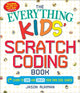 Book cover of: Everything Kids' Scratch Coding Book