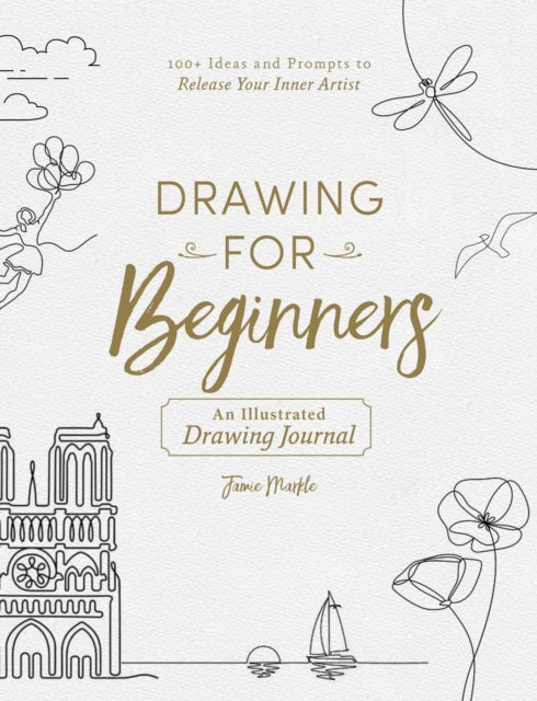 Book cover of: Drawing for Beginners. By: Jamie Markle