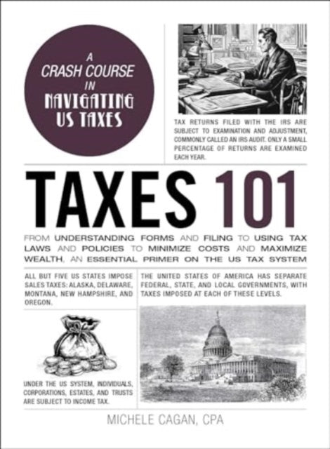 Book cover of: Taxes 101. By: Michele Cagan