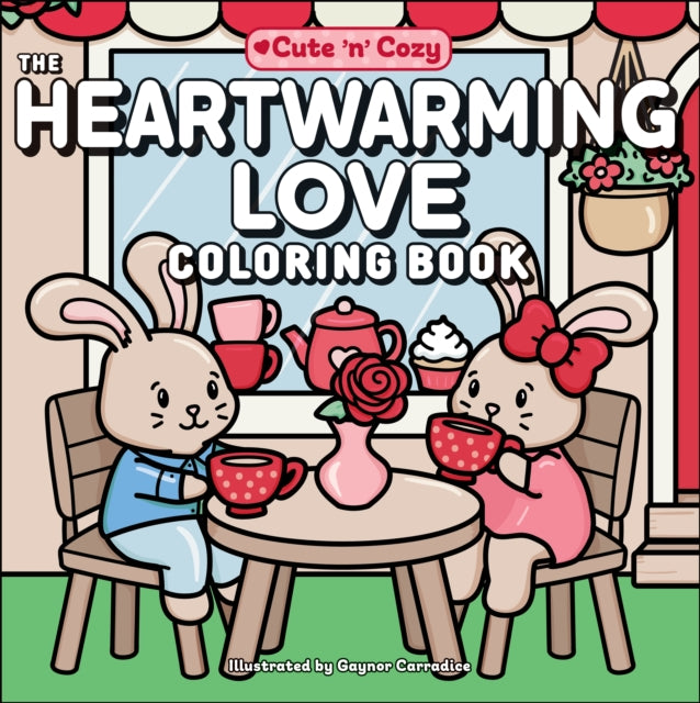 Heartwarming Love Coloring Book