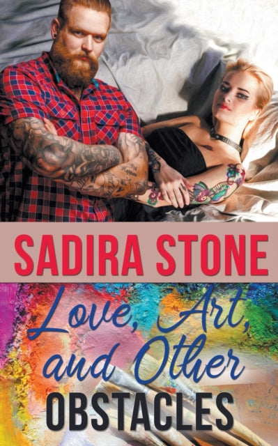 Book cover of: Love, Art, and Other Obstacles