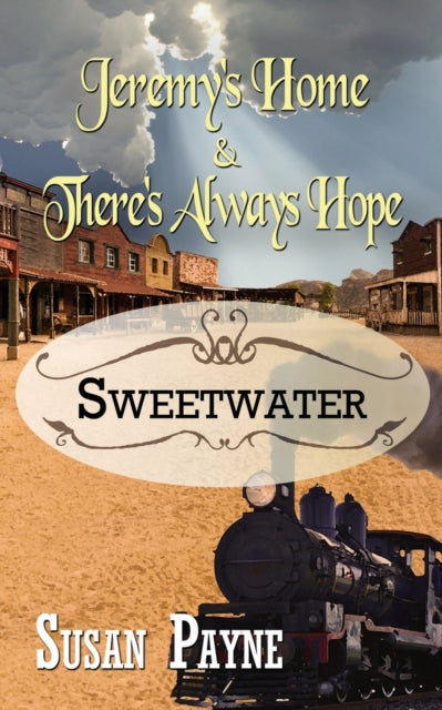 Book cover of: Jeremy's Home & There's Always Hope