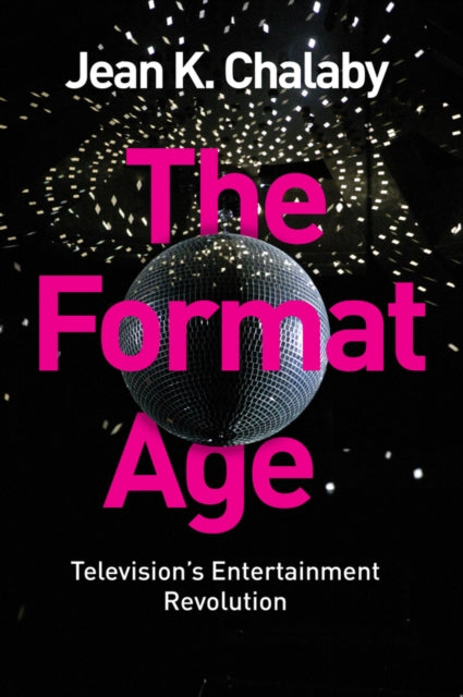 Book cover of: Format Age. By: Jean K. Chalaby