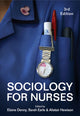 Book cover of: Sociology for Nurses. By: Elaine Denny