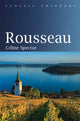 Book cover of: Rousseau. By: Céline Spector