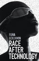 Book cover of: Race After Technology