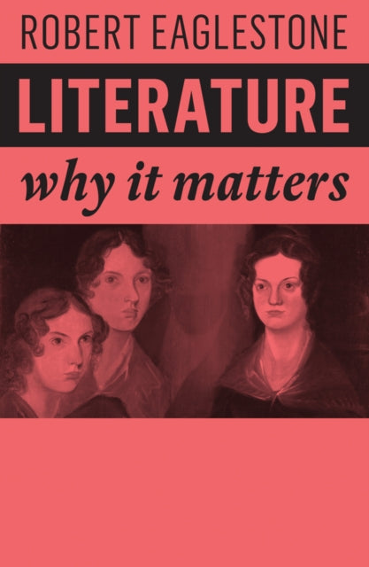 Book cover of: Literature. By: Robert Eaglestone