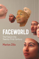 Book cover of: Faceworld. By: Marion Zilio