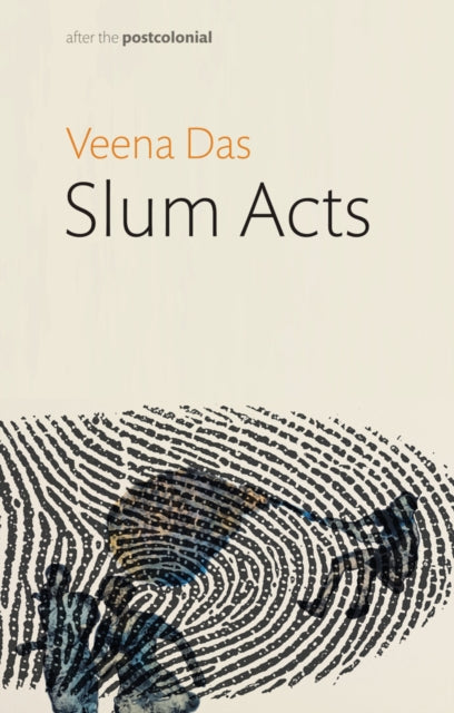 Book cover of: Slum Acts. By: Das
