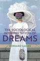 Book cover of: Sociological Interpretation of Dreams. By: Bernard Lahire
