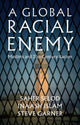 Book cover of: Global Racial Enemy. By: S. Selod