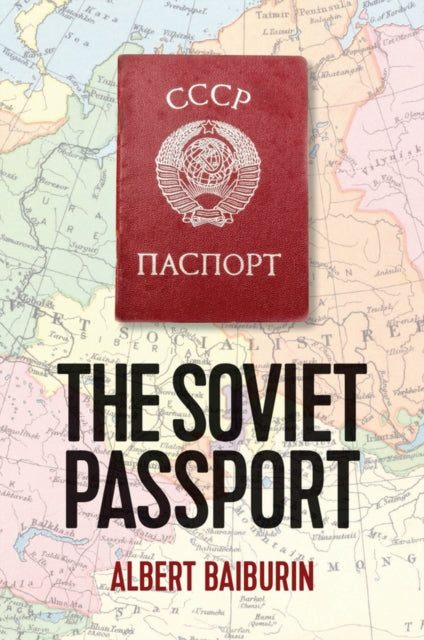 Book cover of: Soviet Passport. By: Albert Baiburin