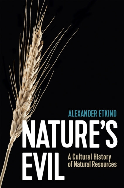 Book cover of: Nature's Evil. By: Aleksandr Ėtkind
