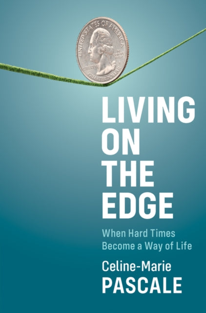 Book cover of: Living on the Edge. By: Celine-Marie Pascale