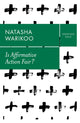 Book cover of: Is Affirmative Action Fair?. By: Natasha K. Warikoo