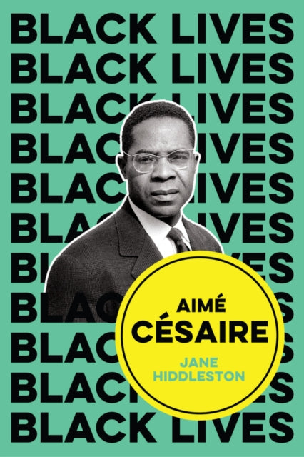 Book cover of: Aime Cesaire. By: Jane Hiddleston