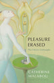 Book cover of: Pleasure Erased. By: Catherine Malabou