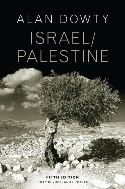 Book cover of: Israel / Palestine. By: Dowty