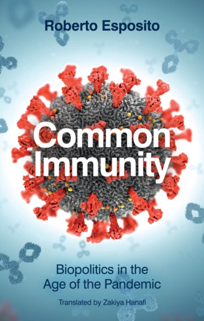 Book cover of: Common Immunity. By: Esposito