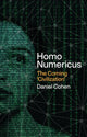 Book cover of: Homo Numericus. By: Daniel Cohen