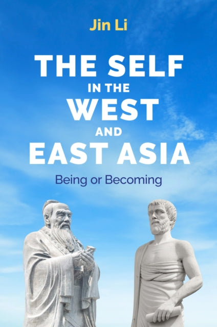 Book cover of: Self in the West and East Asia