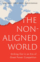 Book cover of: Non-Aligned World. By: Jorge Heine