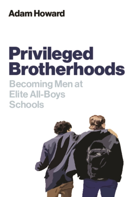 Privileged Brotherhoods