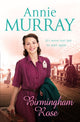 Book cover of: Birmingham Rose. By: Annie Murray