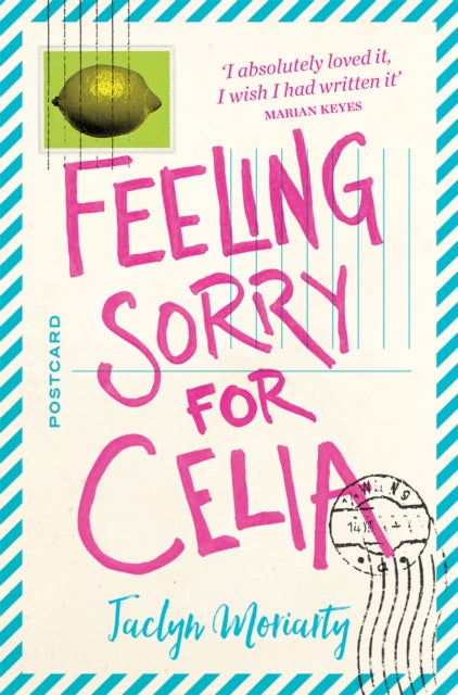 Book cover of: Feeling Sorry for Celia. By: Jaclyn Moriarty