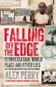 Book cover of: Falling Off the Edge. By: Alex Perry