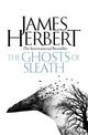 Book cover of: Ghosts of Sleath. By: James Herbert