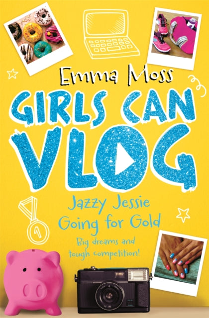 Book cover of: Jazzy Jessie: Going for Gold. By: Emma Moss