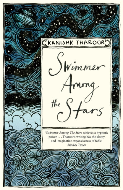 Book cover of: Swimmer Among the Stars. By: Kanishk Tharoor (author)