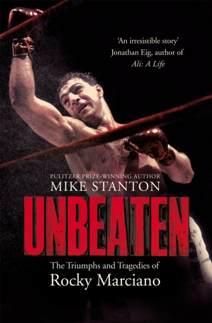 Book cover of: Unbeaten. By: Mike Stanton