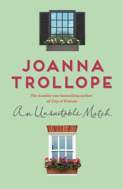 Book cover of: Unsuitable Match. By: Joanna Trollope