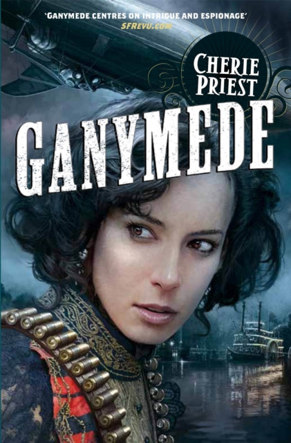 Book cover of: Ganymede. By: Cherie Priest