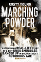 Marching Powder 9781509829408 Rusty Young