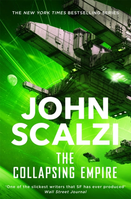 Book cover of: Collapsing Empire. By: John Scalzi