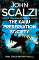 Kaiju Preservation Society 9781509835317 John Scalzi