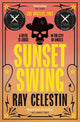 Sunset Swing 9781509838981 Ray Celestin