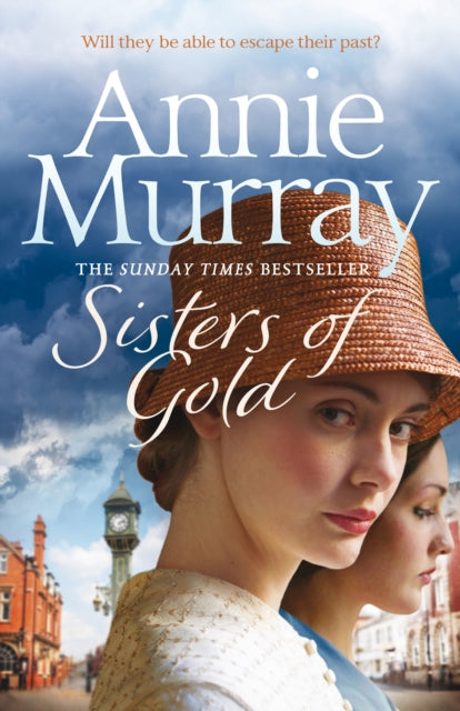 Book cover of: Sisters of Gold. By: Annie Murray